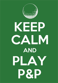 Keep Calm Play P&P